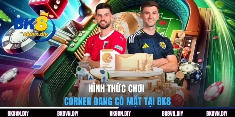 Kèo Phạt Góc Là Gì? Tính Huống Nào Nên Vào Tiền Tức Thì - bexin