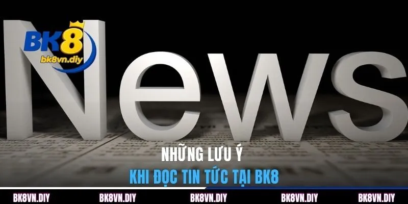 Tin Tức BK8 Và Cách Theo Dõi Thông Tin Chuẩn Xác Mỗi Ngày - bexin