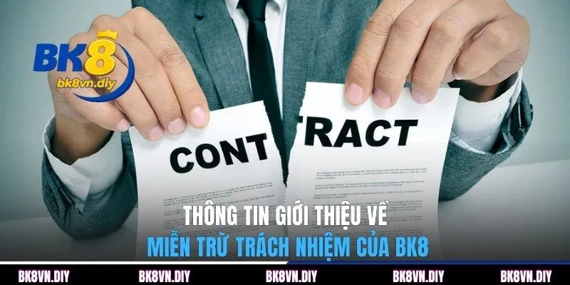 Miễn Trừ Trách Nhiệm BK8 | Chính Sách Pháp Lý Quan Trọng - bexin