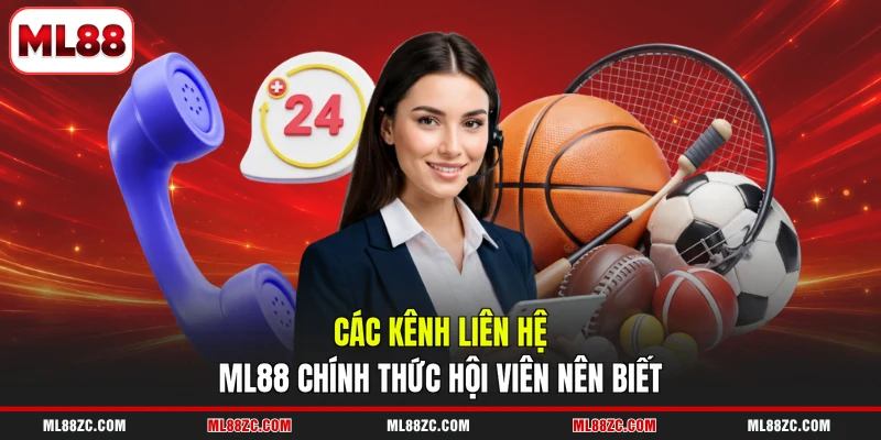Liên Hệ ML88 - Tổng Hợp Kênh Hỗ Trợ Nhanh Chóng 24/7 - bexin
