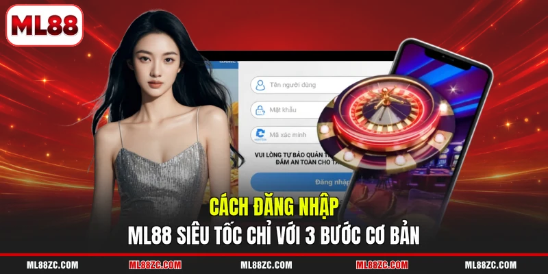 Đăng Nhập ML88 - Hướng Dẫn Các Bước Thao Tác Nhanh Nhất - bexin Đăng Nhập ML88 - Hướng Dẫn Các Bước Thao Tác Nhanh Nhất - bexin