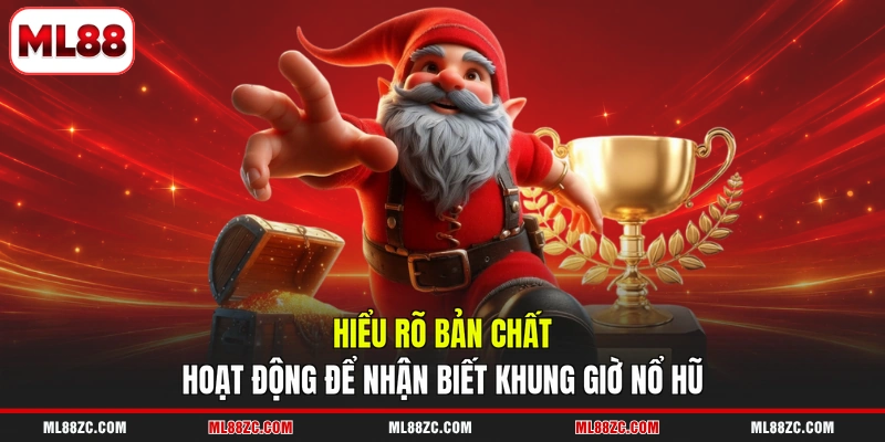 Khung Giờ Nổ Hũ - Bỏ Túi Những Cách Nhận Biết Chuẩn Xác - bexin