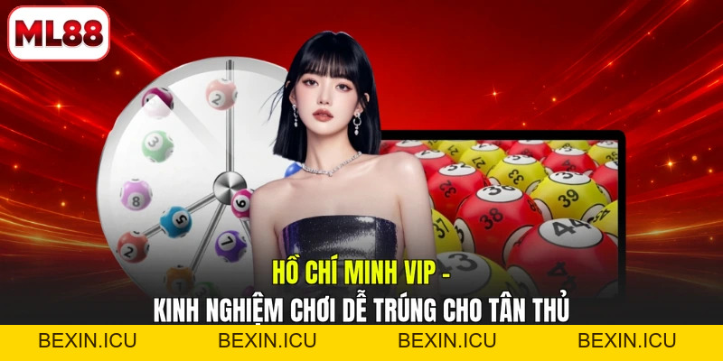 Xổ Số - Săn Quà May Mắn Ăn 99 Lần Siêu Dễ Tại ML88 - bexin