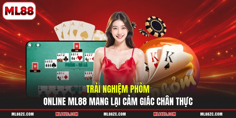 Phỏm Online ML88 - 5 Thao Tác Chính Cho Mỗi Ván Chơi - bexin