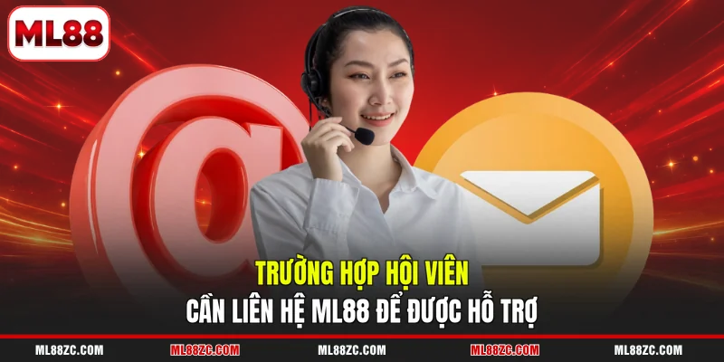 Liên Hệ ML88 - Tổng Hợp Kênh Hỗ Trợ Nhanh Chóng 24/7 - bexin